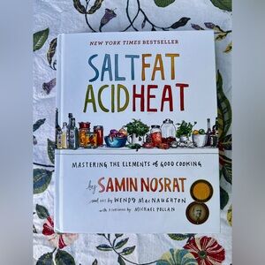 Salt Fat Acid Heat
Book by Samin Nosrat